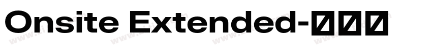 Onsite Extended字体转换